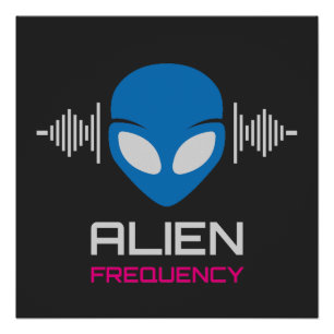 Aliensignal Kosmische Frequenz Poster