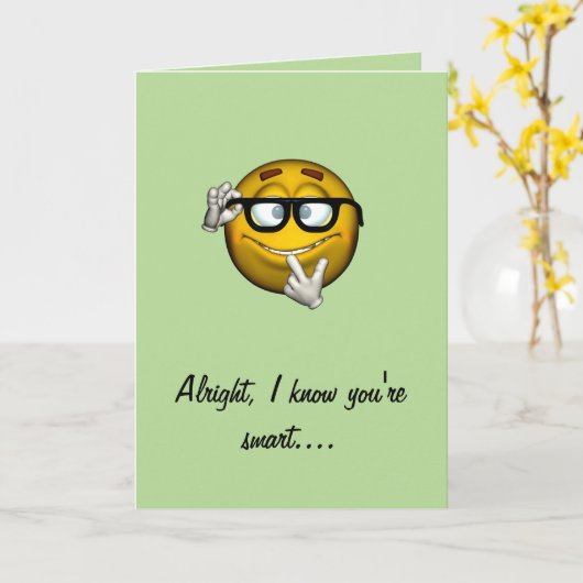 "Alight, ich weiß, dass du klug bist..." - Thema A Karte (Gelbe Blume)