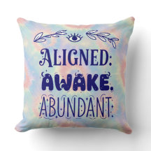 Aligned Awake Abundant kosmischer Throw Kissen
