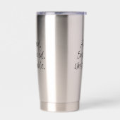 Aligned. Empowered. Unstoppable. Thermobecher (Links)