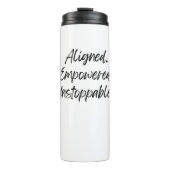 Aligned. Empowered. Unstoppable. Thermosbecher (Vorderseite)