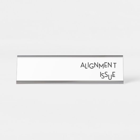 Alignment Issue Industrial Glass Desk Name Plate Schreibtischnamensplakette (Vorderseite )