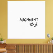 Alignment Issue Minimalist Typographic Canvas Wall Leinwanddruck (Insitu (Wohnzimmer))