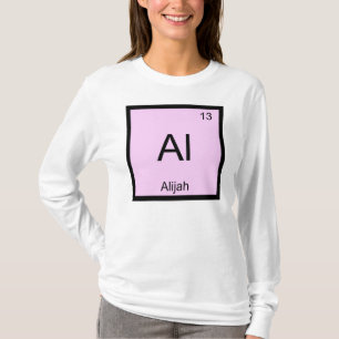 Alijah Name Chemie Element Periodensystem T-Shirt