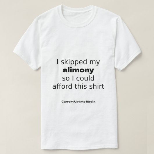 Alimony T-Shirt (Design vorne)