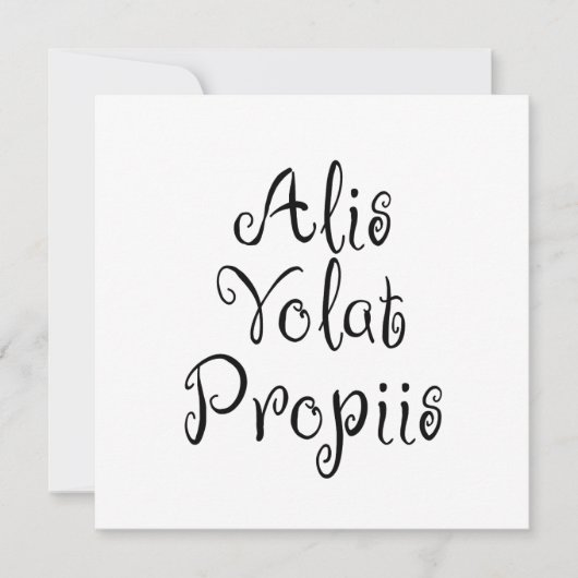 Alis Volat Propiis Einladung (Vorderseite)