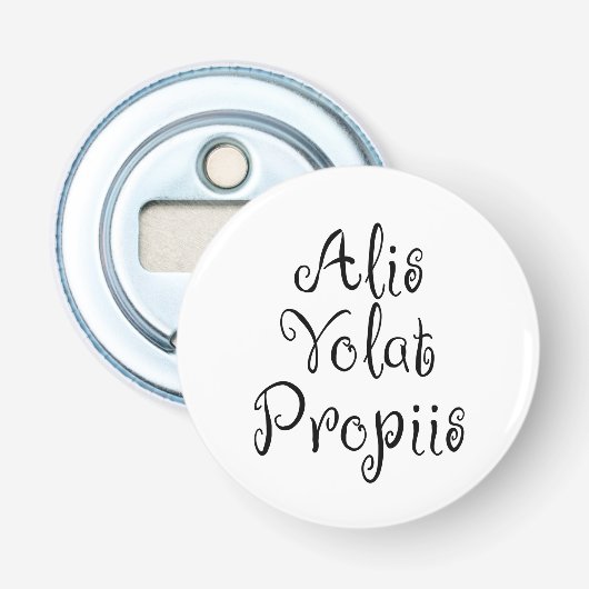 Alis Volat Propiis Flaschenöffner (Vorderseite)