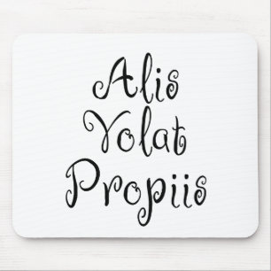 Alis Volat Propiis Mousepad