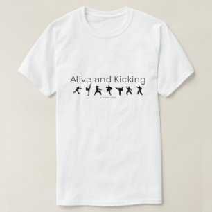 Alive and Kicking - Ein MisterP-Shirt T-Shirt