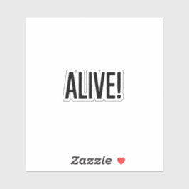 Alive Aufkleber