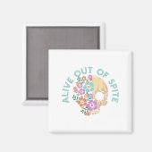 Alive Out Of Ste Skull Quote  Magnet (Vorderseite/Rückseite)