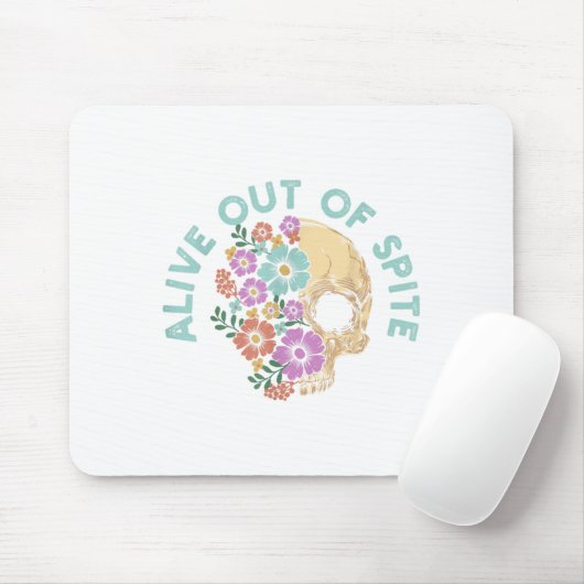 Alive Out Of Ste Skull Quote Mousepad (Mit Mouse)