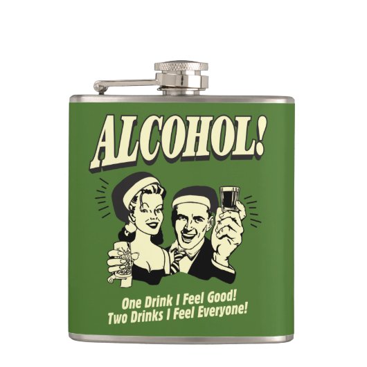 Alkohol: Ein Getränk fühle ich mich gut Flachmann (Vorderseite)
