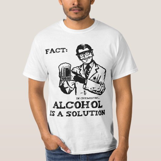 Alkohol ist eine Lösung in der Retro Chemie T-Shirt (Vorderseite)