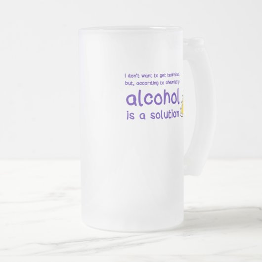 "Alkohol ist eine Lösung" mattierte Tasse für Glas (VorderseiteRechts)