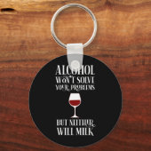 Alkohol löst deine Probleme nicht lustig Schlüsselanhänger (Vorderseite)