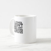 Alkohol löst kein Problem… png Kaffeetasse (Vorderseite Links)