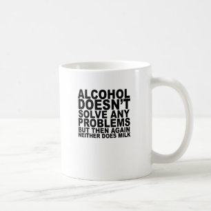 Alkohol löst kein Problem… png Kaffeetasse
