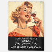 Alkohol macht dich nicht fett magnet (Vorderseite)