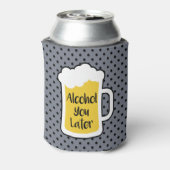 Alkohol Sie später Dosenkühler (Kanne Rückseite)