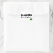 Alkohol tötet Cannabis heilt Aufkleber (Tasche)