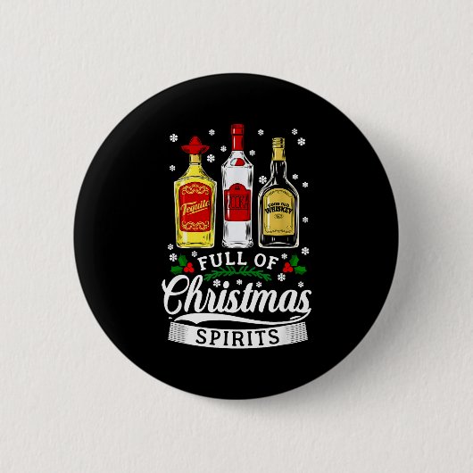 Alkohol Trinken Weihnachtsfeier Geschenk Voller We Button (Vorderseite)