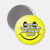 Alkohol und Kalkulationen Magnet (Vorderseite/Rückseite)