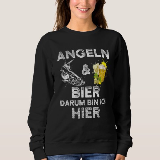 Alkoholfischerei und Beer bin ICH H Sweatshirt (Vorderseite)