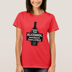 alkoholfrei und nüchtern T-Shirt