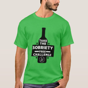alkoholfrei und nüchtern T-Shirt