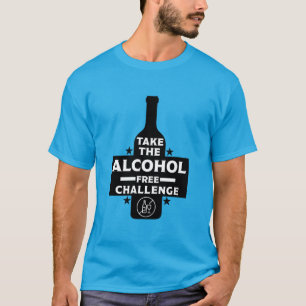 alkoholfrei und nüchtern T-Shirt