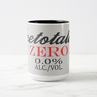 Alkoholgegner Alkohol frei! Zweifarbige Tasse