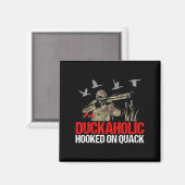 Alkoholiker auf Quack Fun Duck Jäger Magnet (Vorderseite/Rückseite)