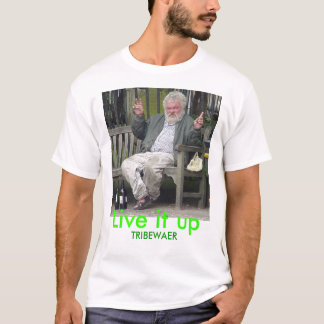 Alkoholiker, leben es oben, TRIBEWAER T-Shirt