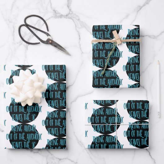 Alkoholkonsum aus dem Slogan für die alkoholische Geschenkpapier Set (Vorderseite)
