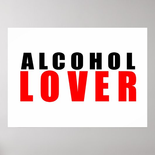 Alkoholliebhaber Poster (Vorne)