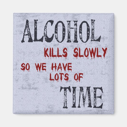 Alkoholzeit Magnet (Vorne)