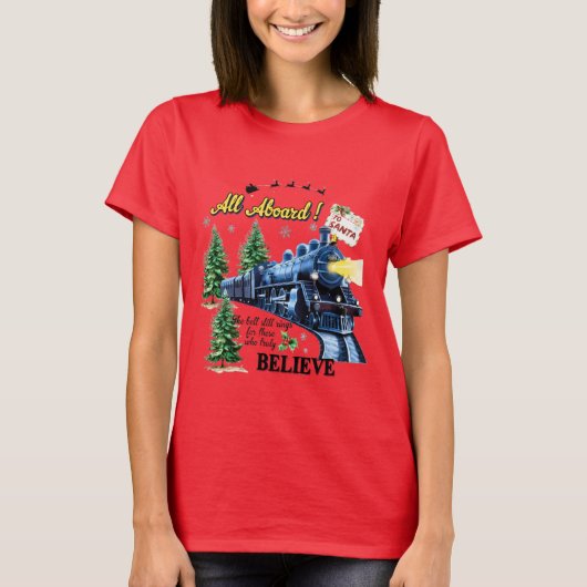All Aboard Christmas Train – Believe Holiday Steam T-Shirt (Vorderseite)