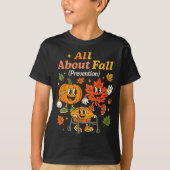 All About Fall Prevention Funny Autumn Therapy Pt T-Shirt (Vorderseite)