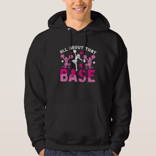 All About That Base Funny Cheer Cheerleader Cheerl Hoodie (Vorderseite)