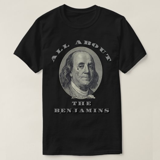All About The Benjamins Essential T-Shirt (Design vorne)