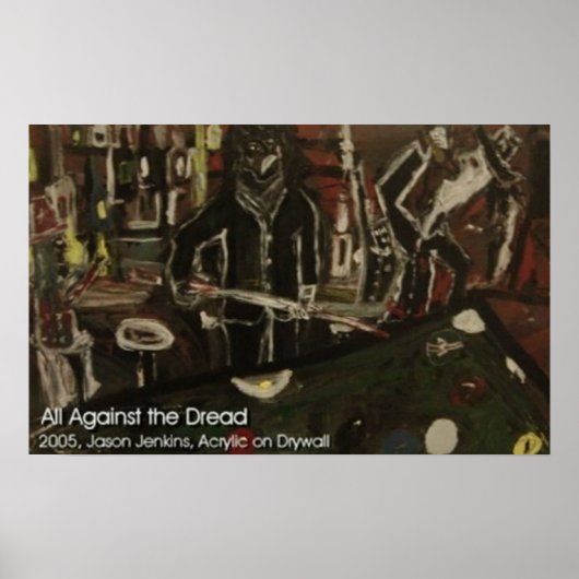 All Against Dread Poster (Vorne)