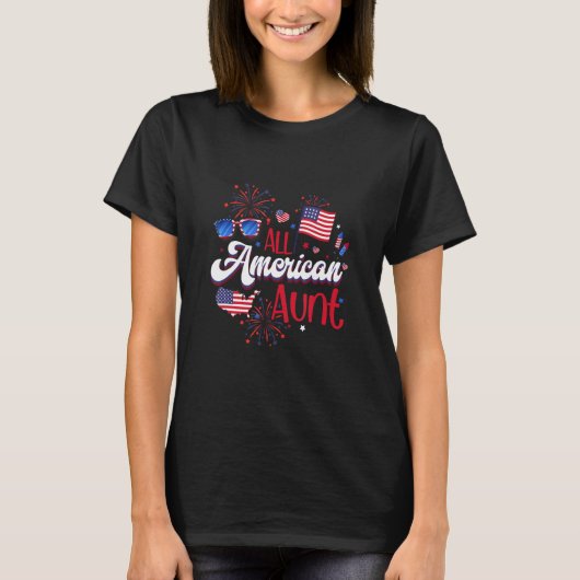 All American Aunt Women American Flag 4th of July T-Shirt (Vorderseite)