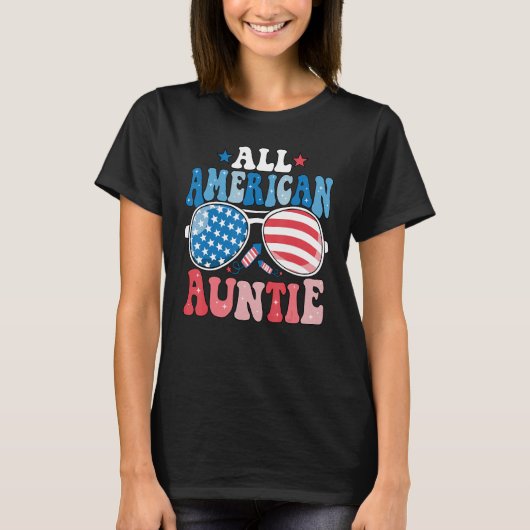 All American Auntie Sunglasses 4th of July Family T-Shirt (Vorderseite)