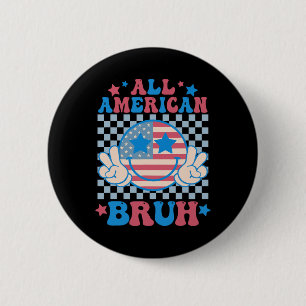 All American Bruh 4. Juli Jungen Männer Frauen Pat Button