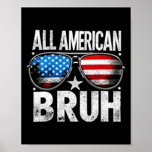 All American Bruh 4. Juli Jungen Patriotische Kind Poster