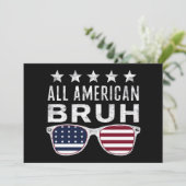 All American Bruh Sunglasses Funny 4. Juli Einladung (Stehend Vorderseite)
