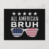 All American Bruh Sunglasses Funny 4. Juli Postkarte (Vorderseite)