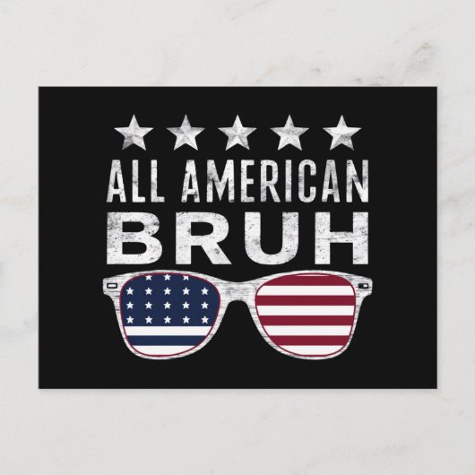 All American Bruh Sunglasses Funny 4. Juli Postkarte (Vorderseite)