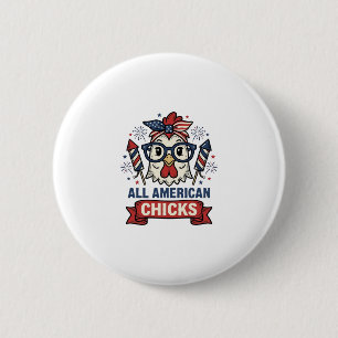 All American Chicks Patriotisches Hühnervektor-Des Button